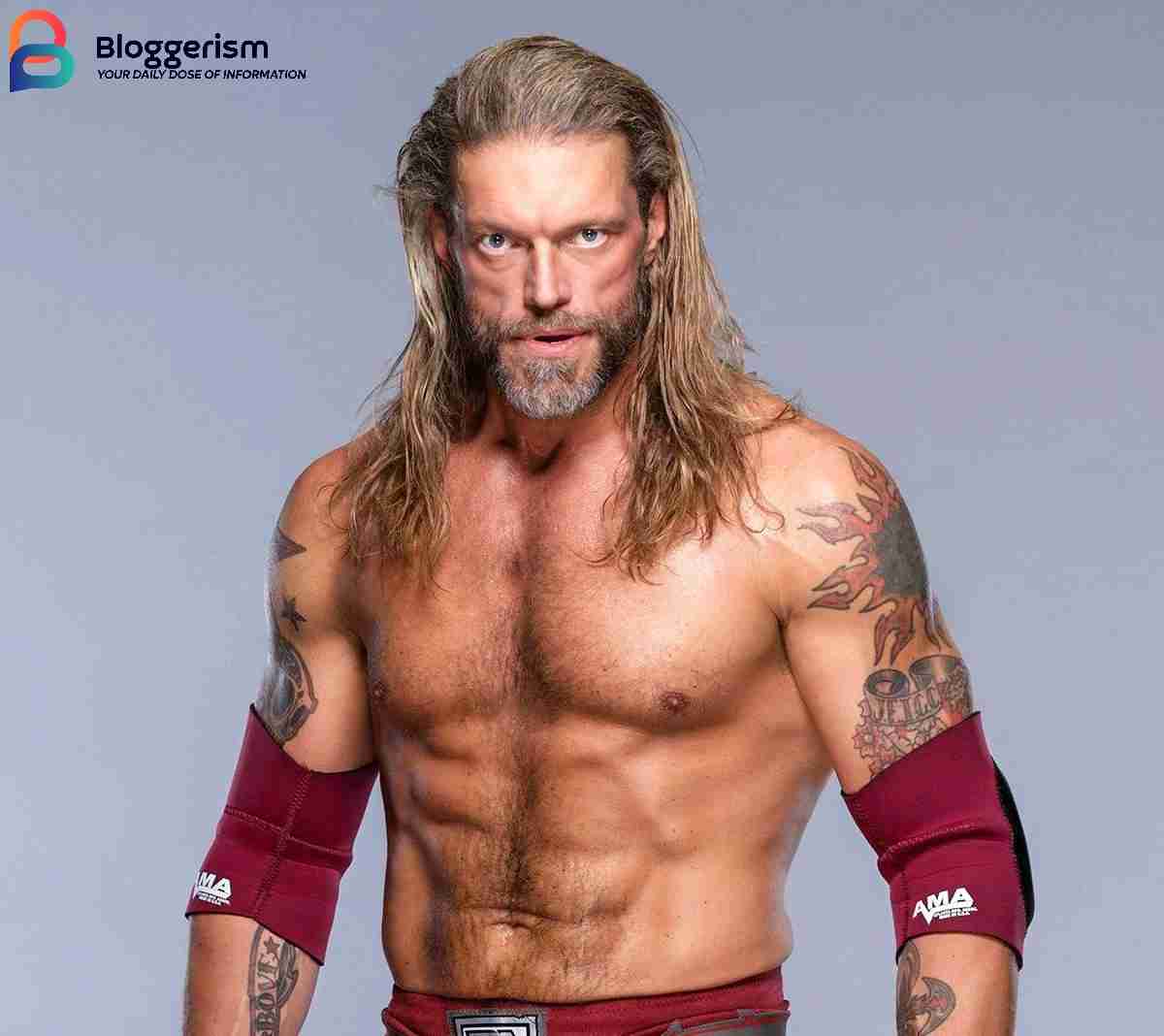 Edge (Wrestler): Age, Height, Net Worth, Biography and More: